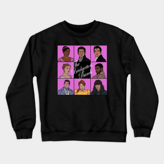 The Bridgerton Bunch Crewneck Sweatshirt by rattraptees